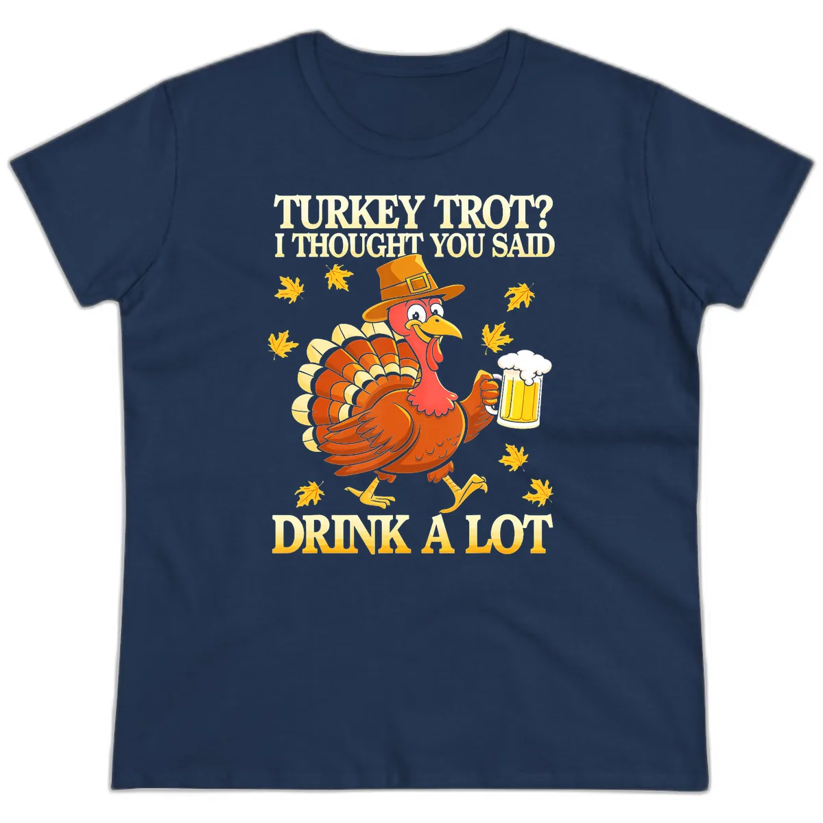 Turkey Trot Drink A Lot Ladies Tee in Navy