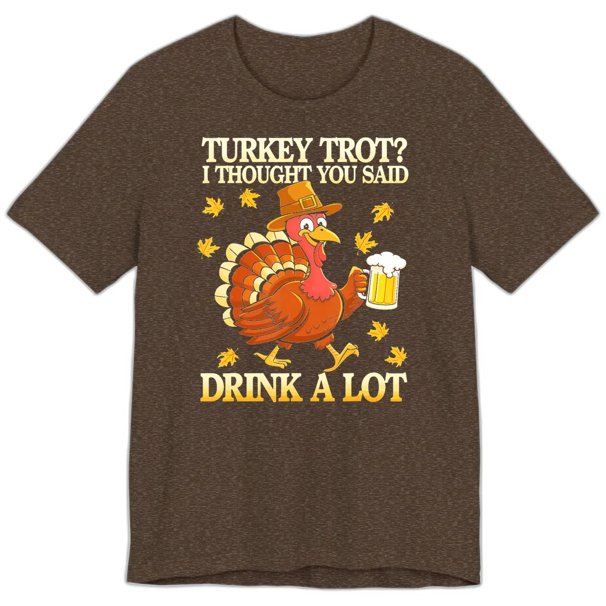 Turkey Trot Drink A Lot Premium T-Shirt in Heather Brown
