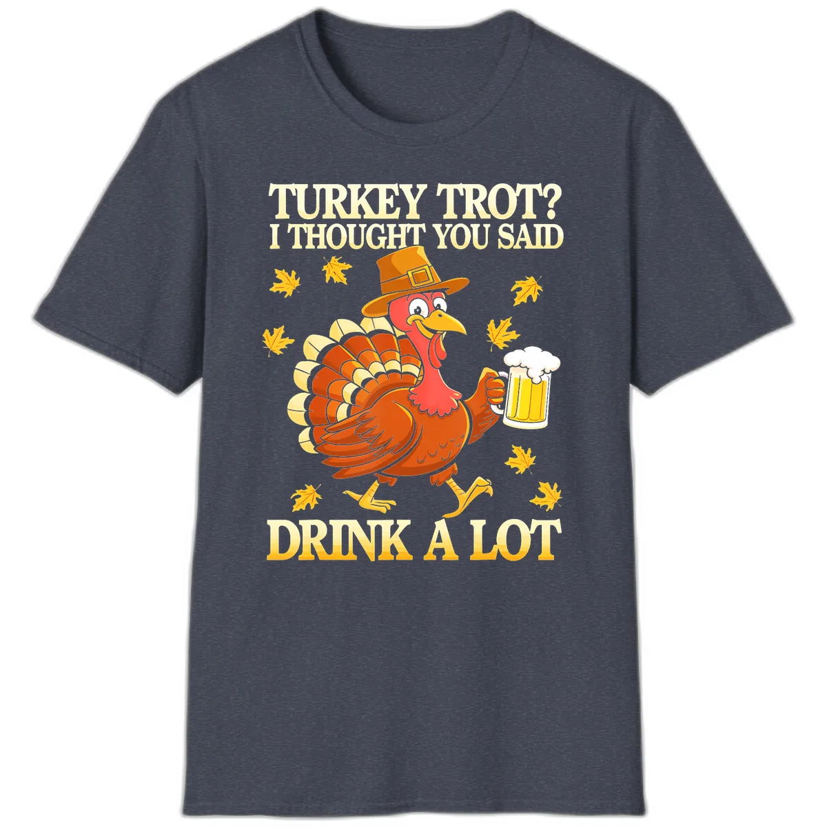 Turkey Trot Drink A Lot T-Shirt in Heather Navy