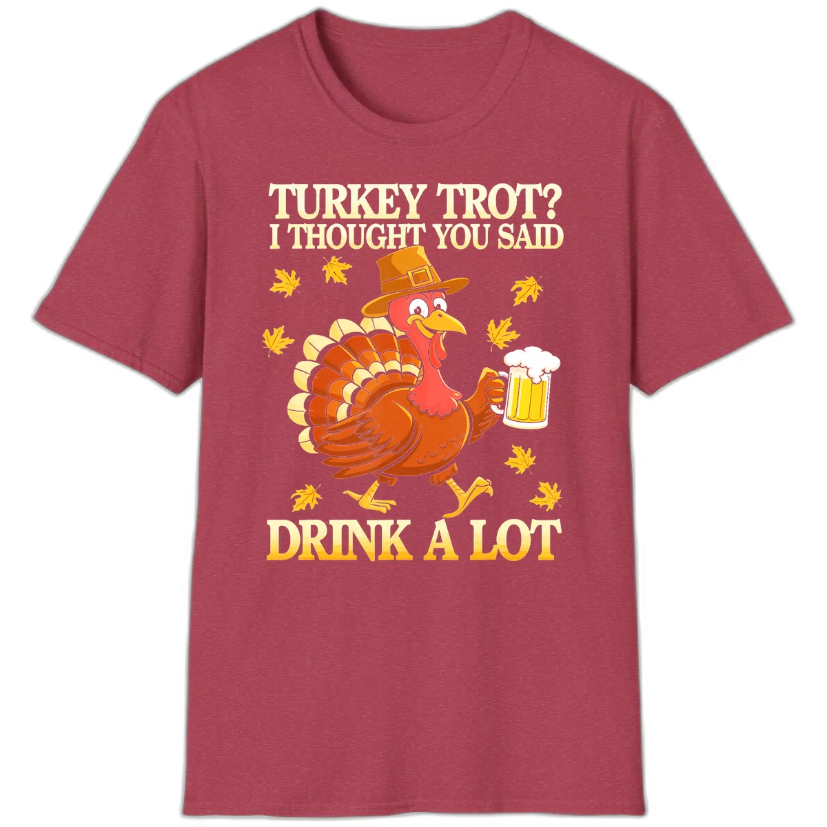 Turkey Trot Drink A Lot T-Shirt in Heather Cardinal