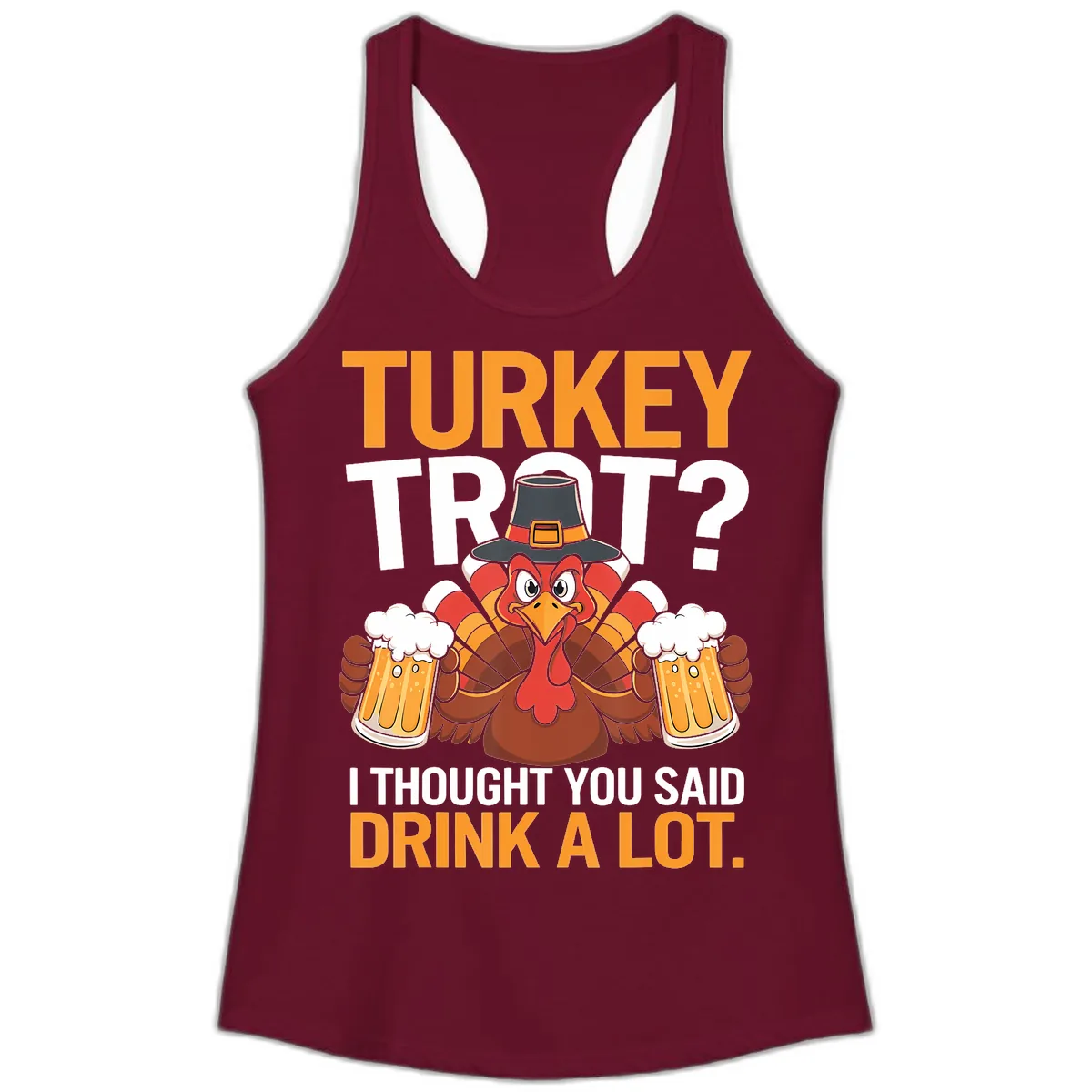 Turkey Trot Drink A Lot Thanksgiving Shirt Ladies Tank in Solid Cardinal Red