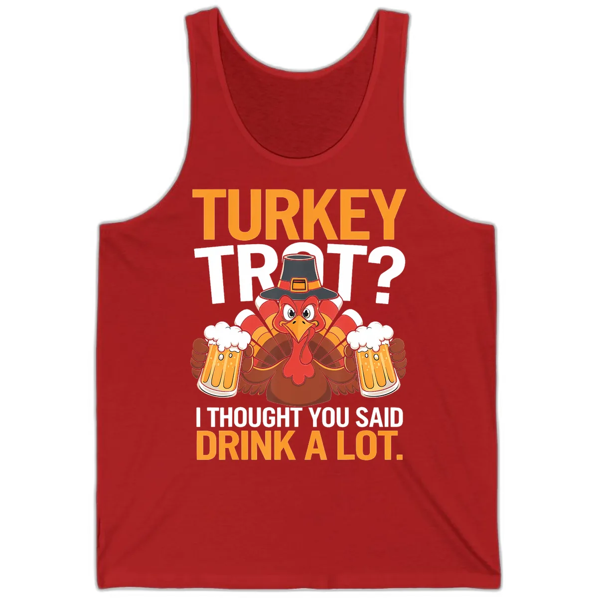 Turkey Trot Drink A Lot Thanksgiving Shirt Tank in Red