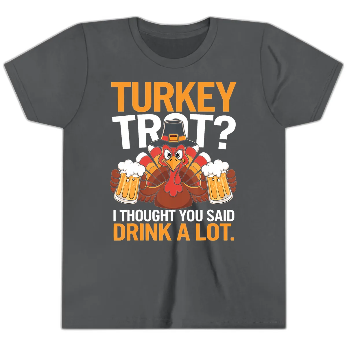 Turkey Trot Drink A Lot Thanksgiving Shirt Youth T-Shirt in Asphalt