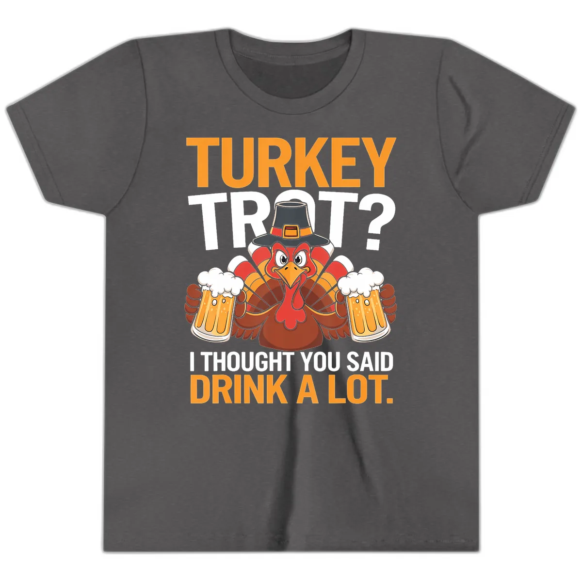 Turkey Trot Drink A Lot Thanksgiving Shirt Youth T-Shirt in Dark Heather Grey