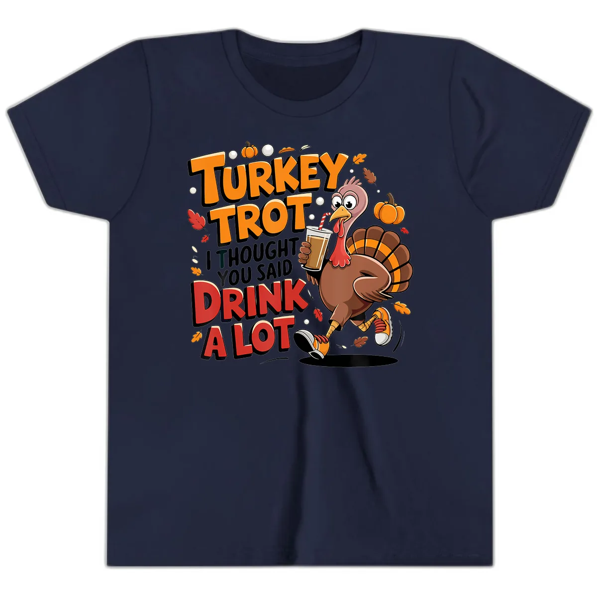 Turkey Trot Drink A Lot Funny Design Youth T-Shirt in Navy