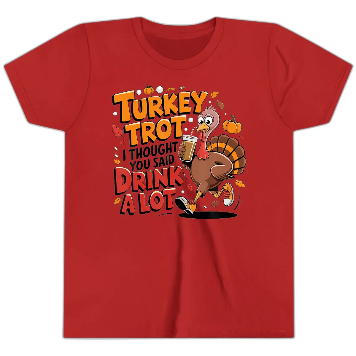 Turkey Trot Drink A Lot Funny Design Youth T-Shirt in Red