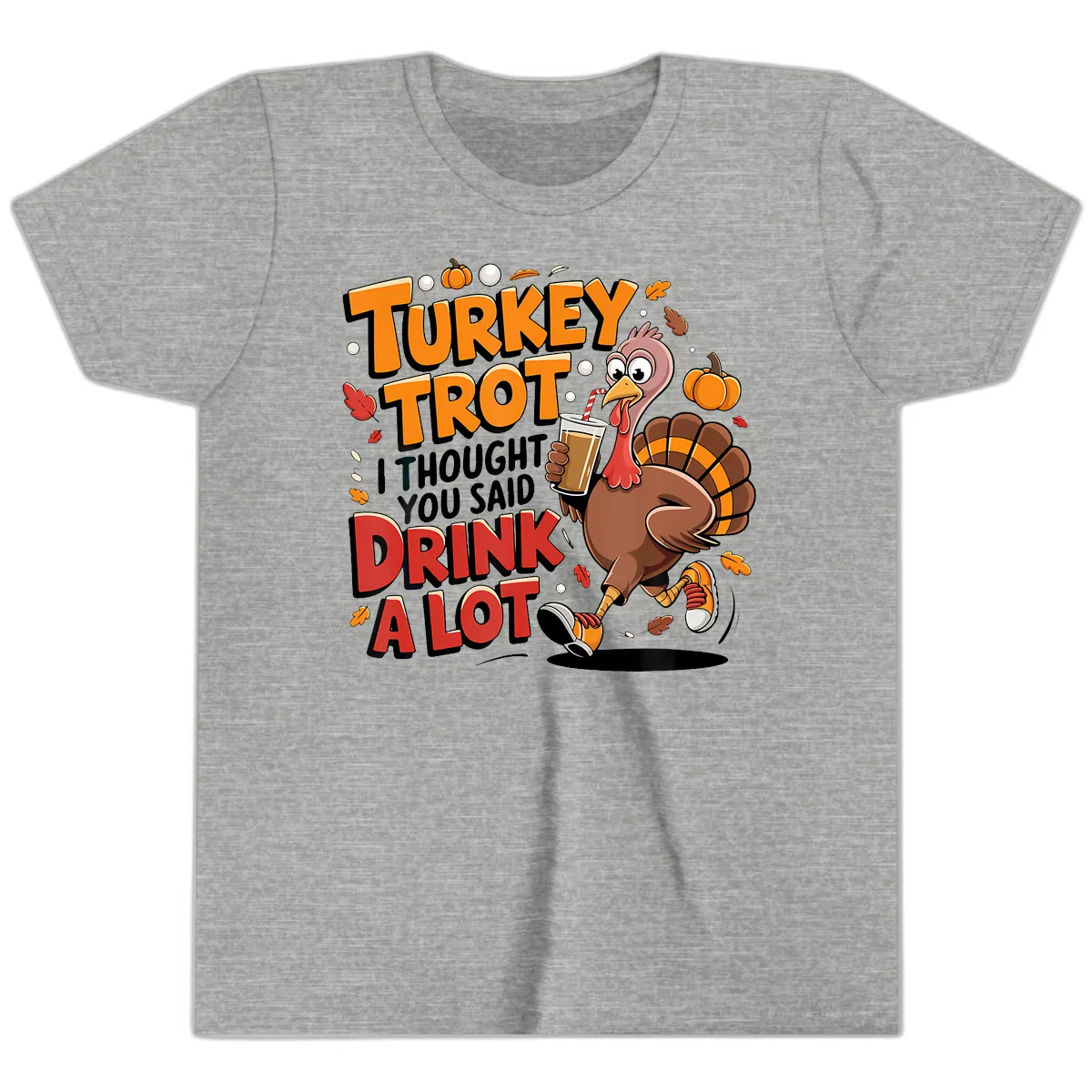 Turkey Trot Drink A Lot Funny Design Youth T-Shirt in Athletic Heather