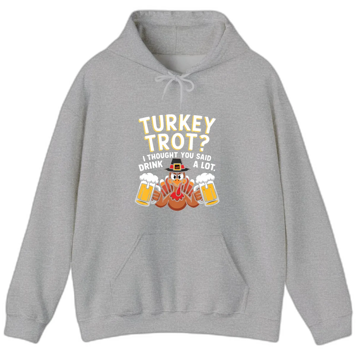 Turkey Trot Drink A Lot Hoodie in Sport Grey