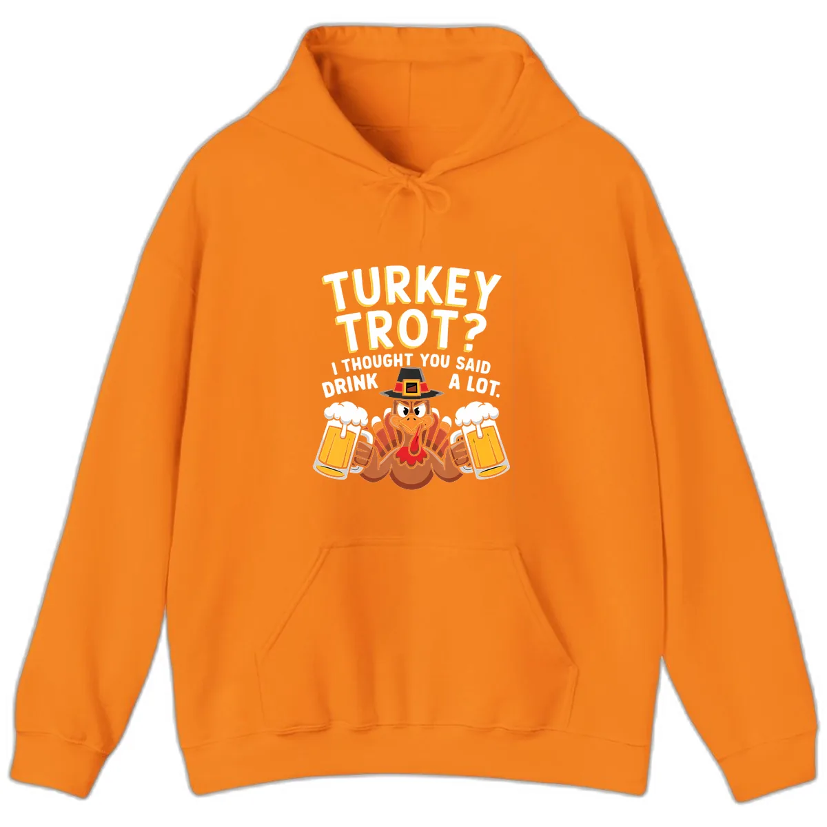 Turkey Trot Drink A Lot Hoodie in Safety Orange