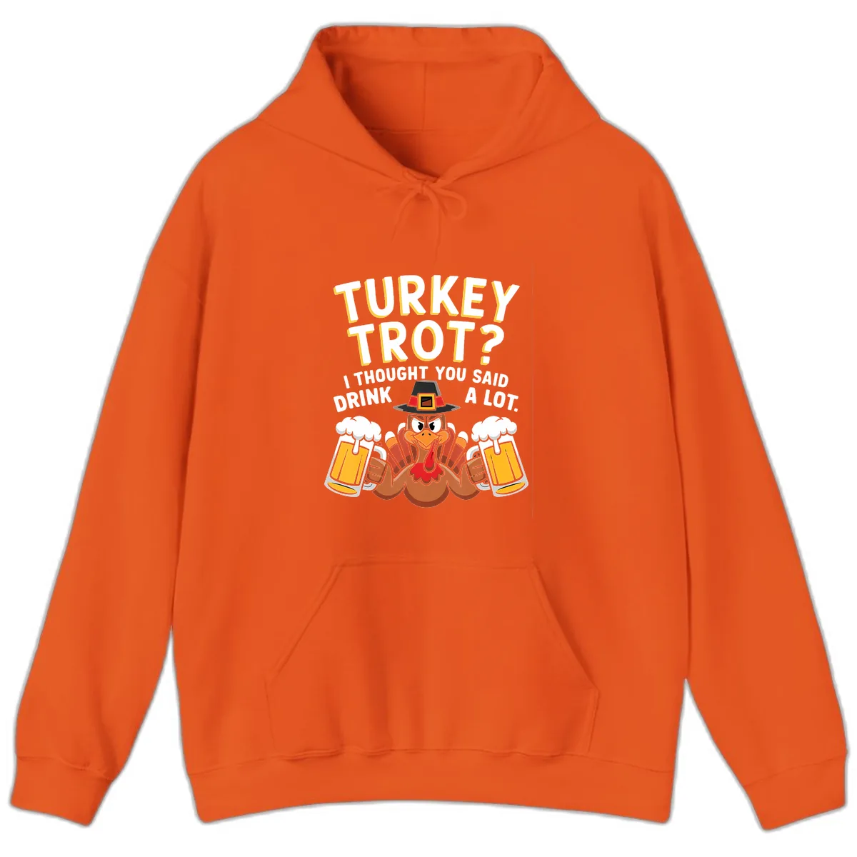 Turkey Trot Drink A Lot Hoodie in Orange