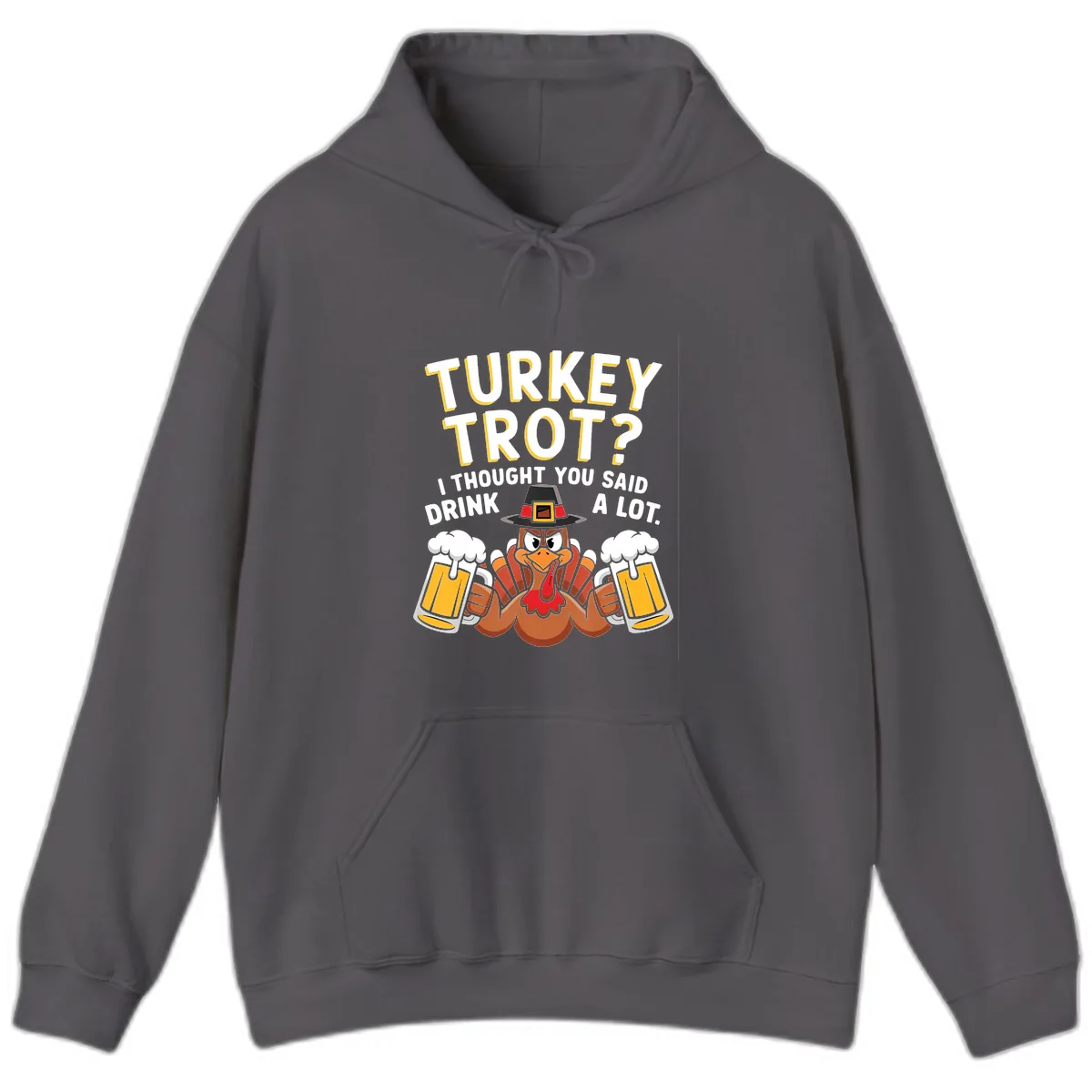 Turkey Trot Drink A Lot Hoodie in Charcoal