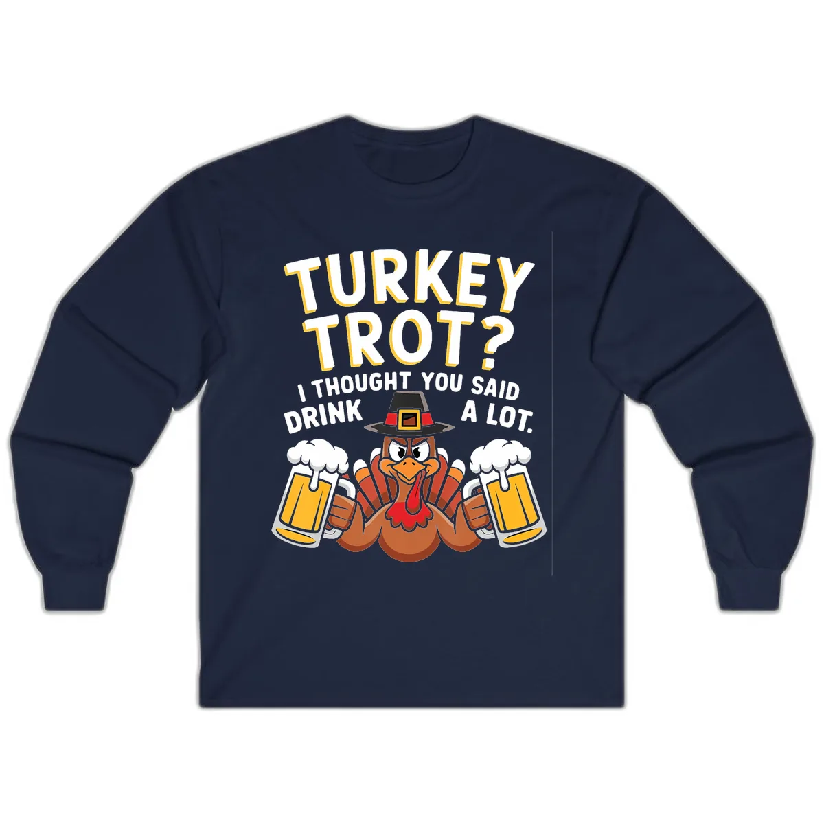 Turkey Trot Drink A Lot Long Sleeve in Navy