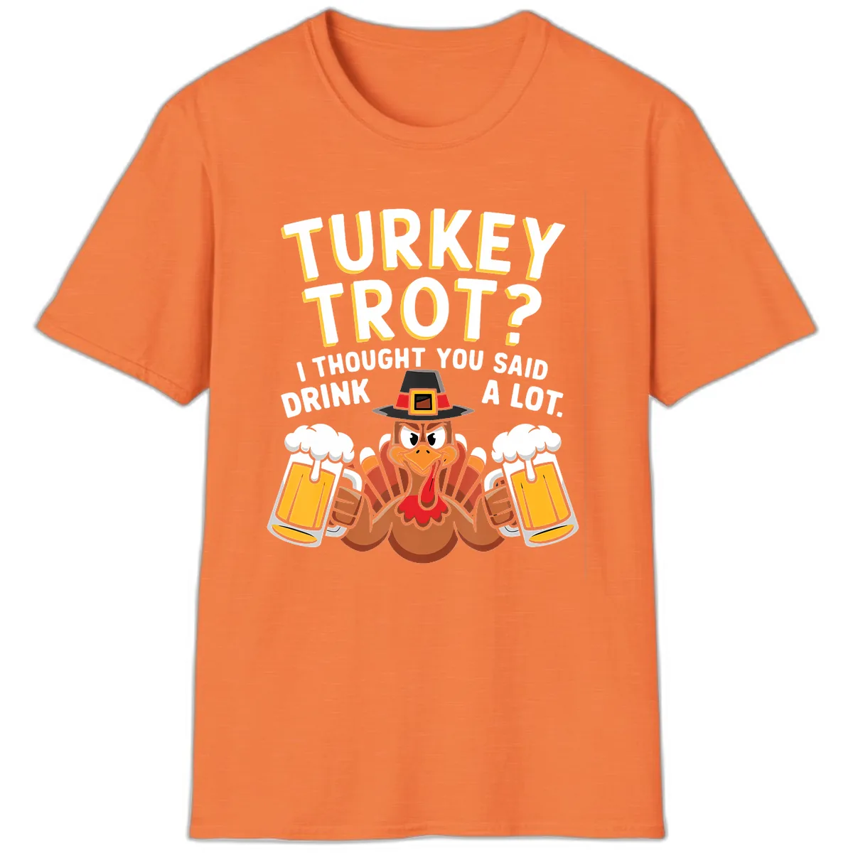Turkey Trot Drink A Lot T-Shirt in Heather Orange