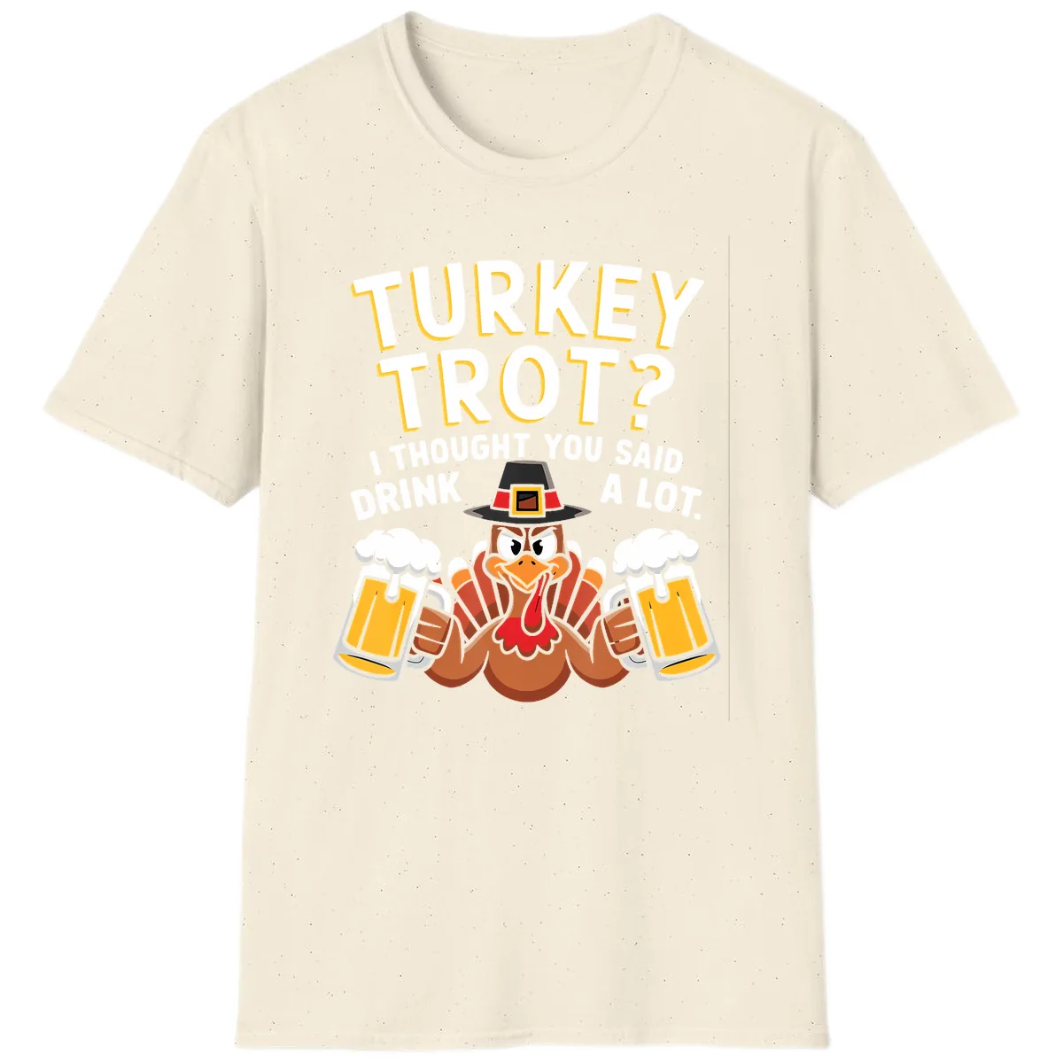 Turkey Trot Drink A Lot T-Shirt in Natural