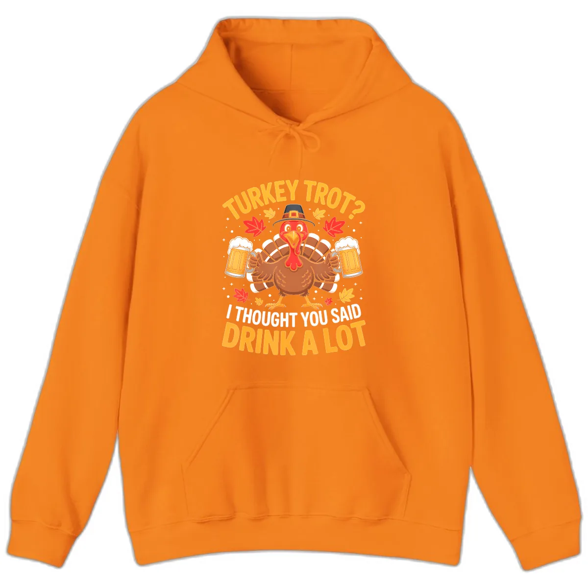 Turkey Trot Drink A Lot Hoodie in Safety Orange