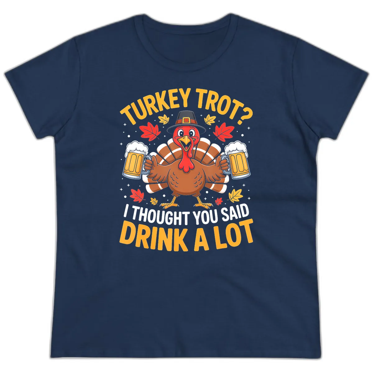 Turkey Trot Drink A Lot Ladies Tee in Navy