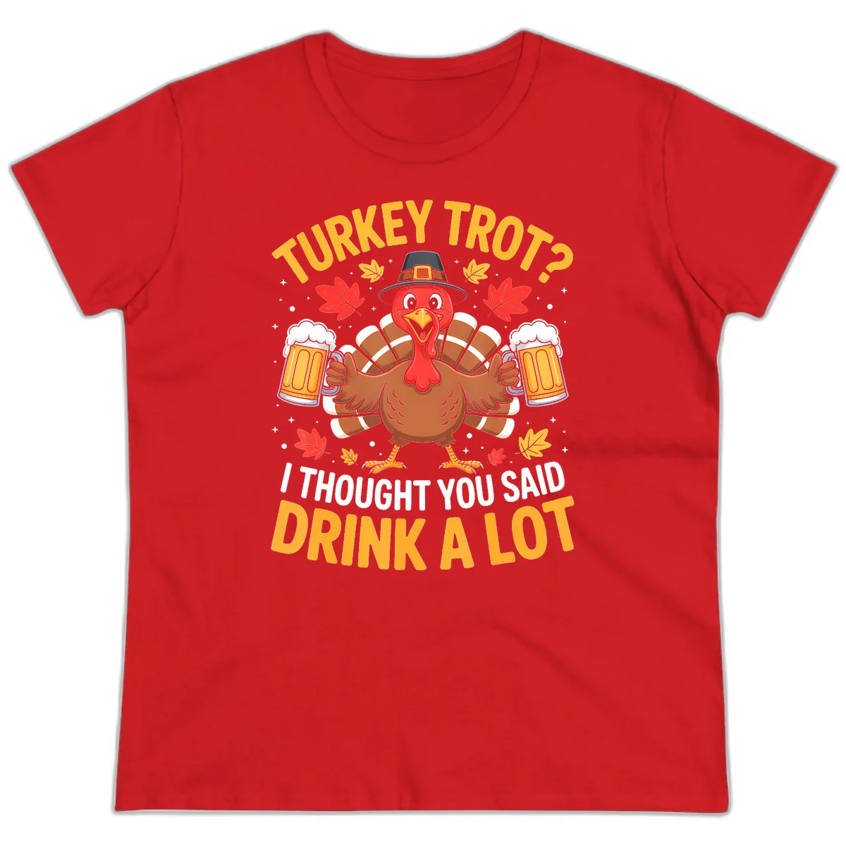 Turkey Trot Drink A Lot Ladies Tee in Red