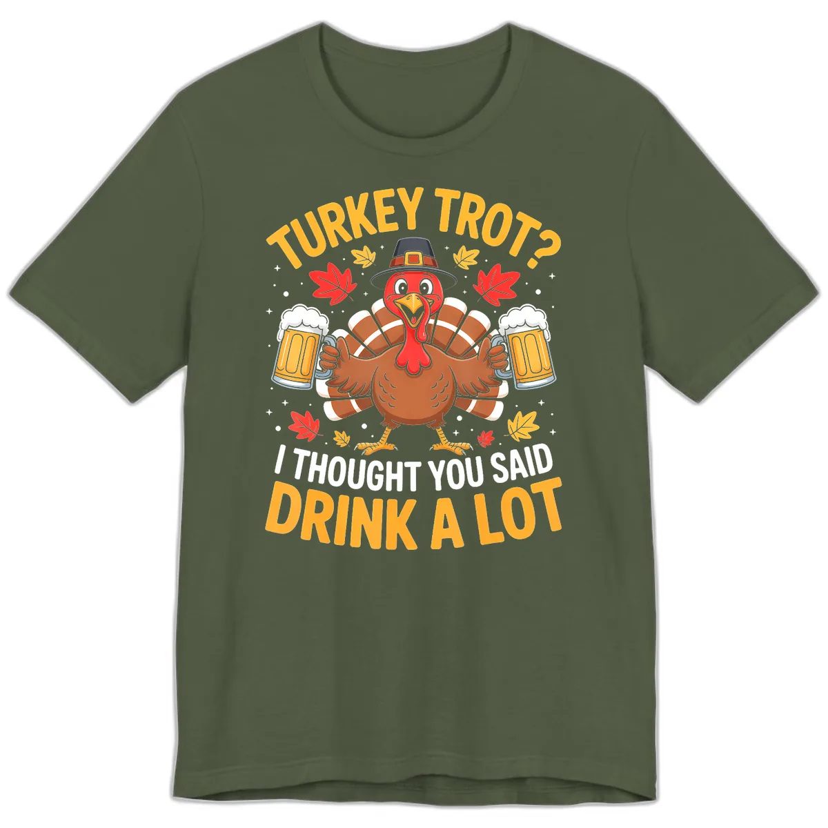 Turkey Trot Drink A Lot Premium T-Shirt in Military Green