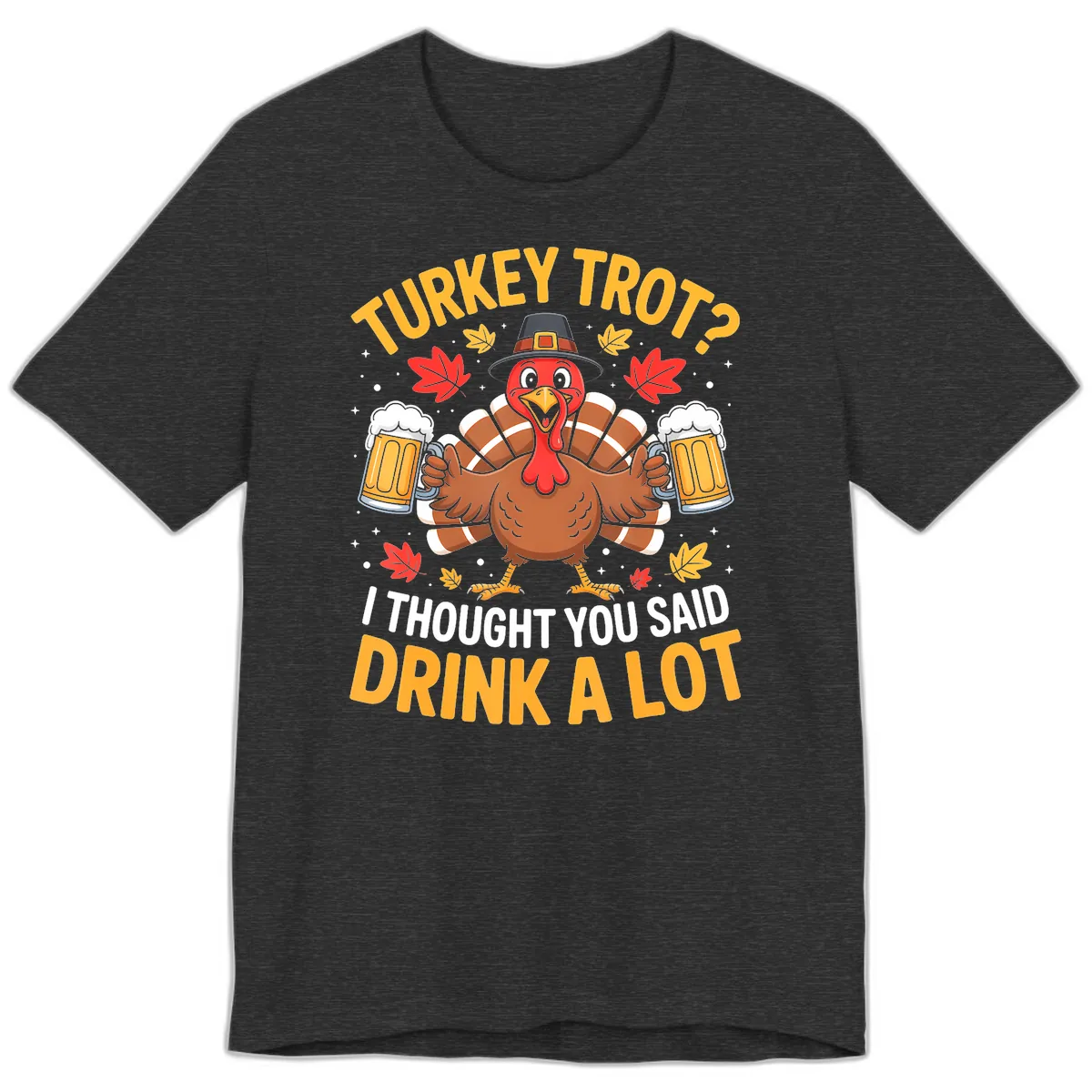 Turkey Trot Drink A Lot Premium T-Shirt in Dark Grey Heather