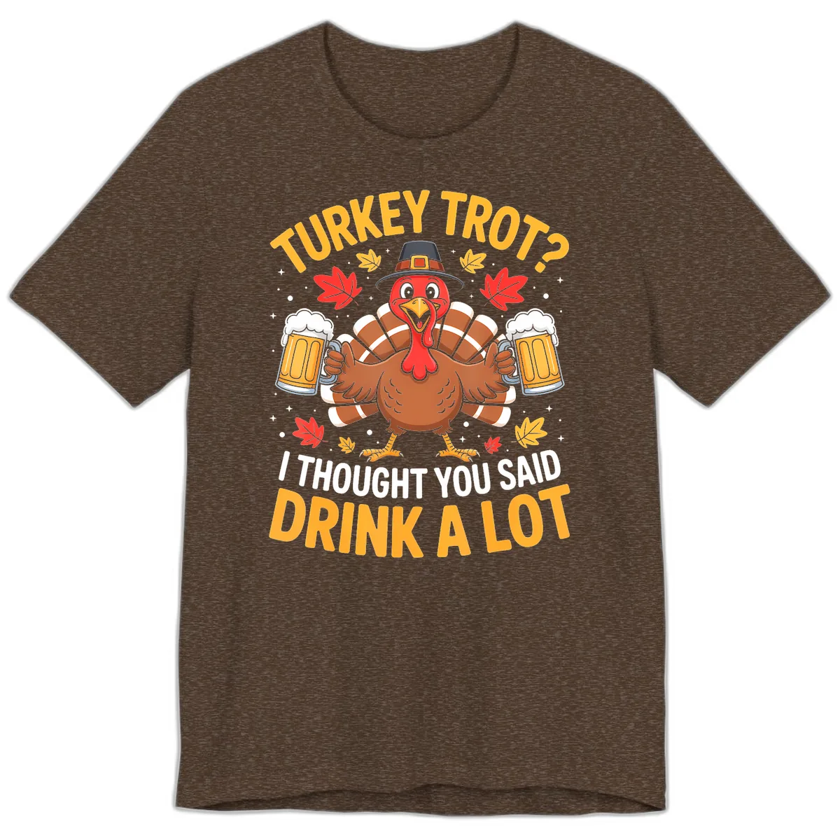Turkey Trot Drink A Lot Premium T-Shirt in Heather Brown