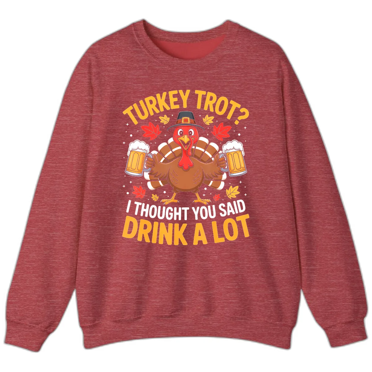 Turkey Trot Drink A Lot Sweatshirt in Heather Scarlet Red