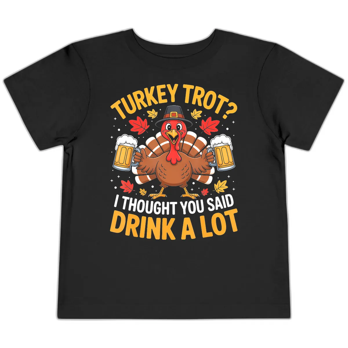 Turkey Trot Drink A Lot Toddler T-Shirt in Black
