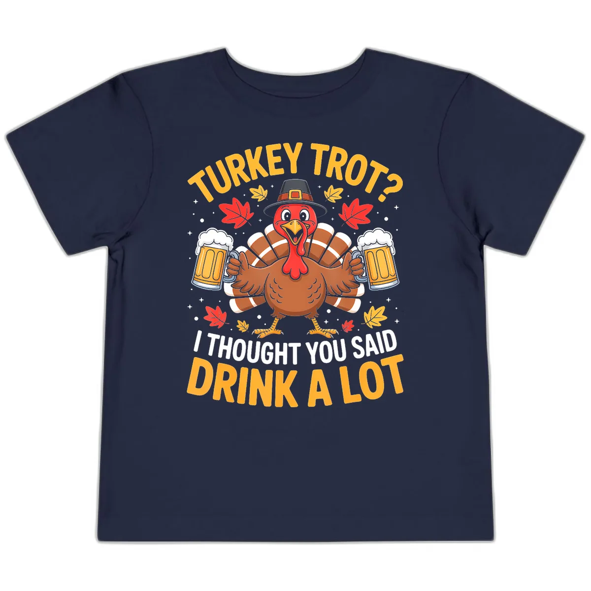 Turkey Trot Drink A Lot Toddler T-Shirt in Navy