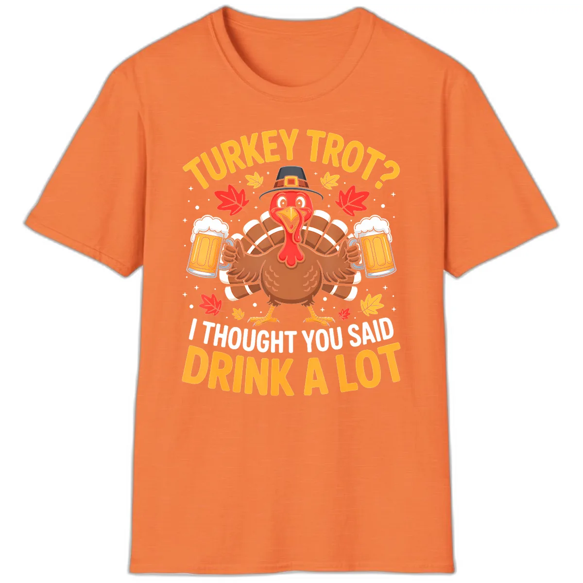 Turkey Trot Drink A Lot T-Shirt in Heather Orange