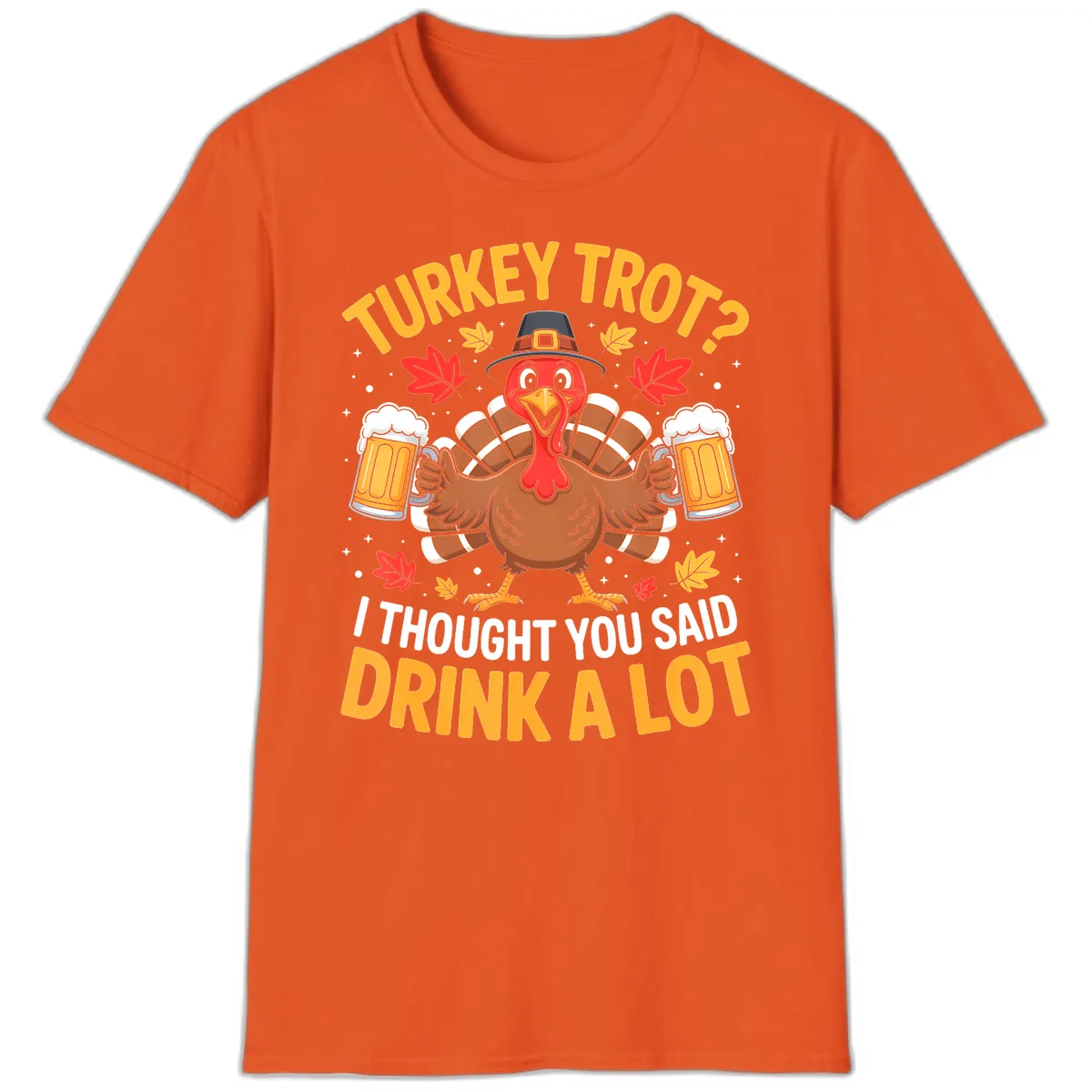 Turkey Trot Drink A Lot T-Shirt in Orange
