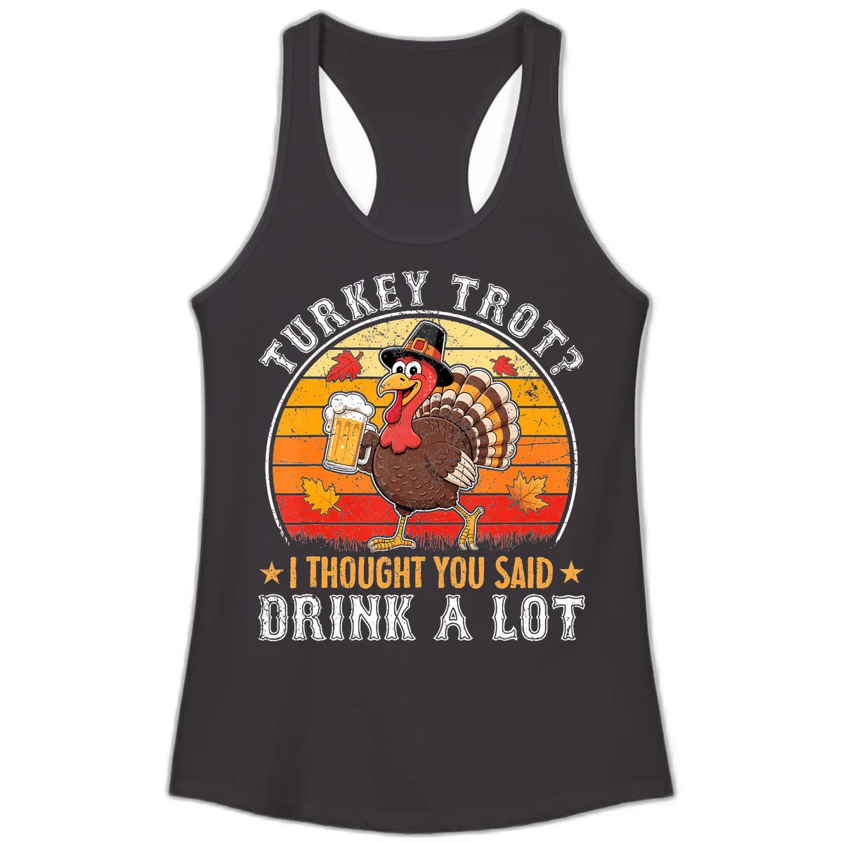 Turkey Trot Drink A Lot Design Ladies Tank in Black