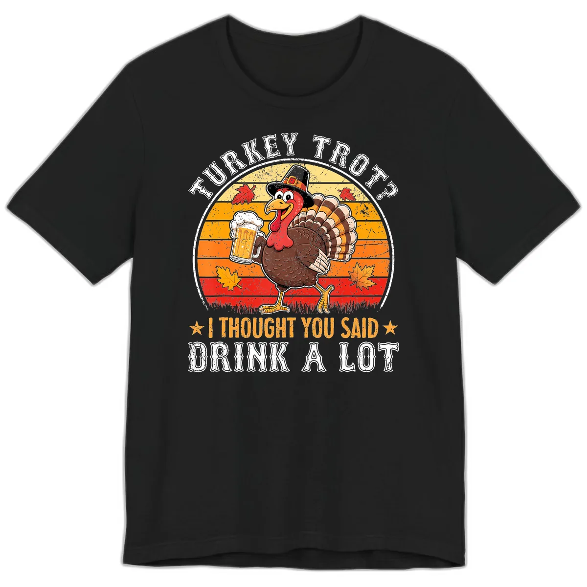 Turkey Trot Drink A Lot Design Premium T-Shirt in Black