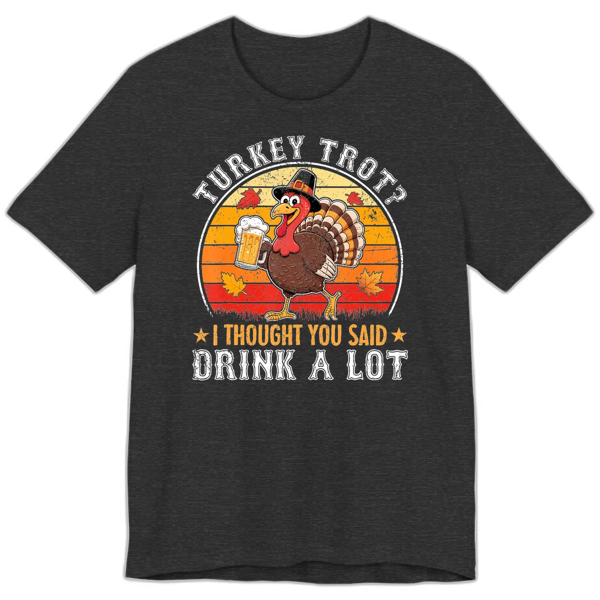Turkey Trot Drink A Lot Design Premium T-Shirt in Dark Grey Heather