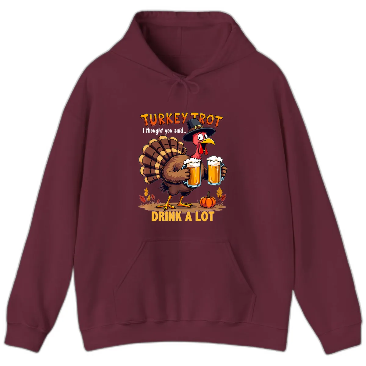 Turkey Trot Beer Drink A Lot Hoodie in Maroon