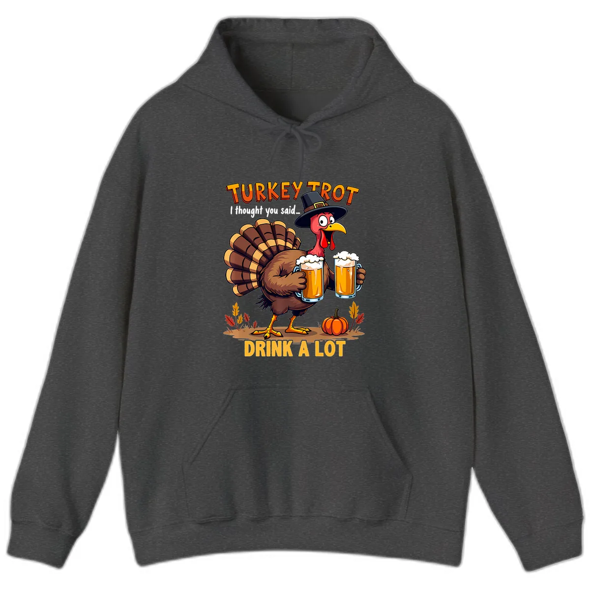 Turkey Trot Beer Drink A Lot Hoodie in Dark Heather
