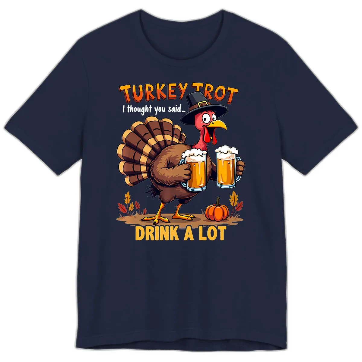 Turkey Trot Beer Drink A Lot Premium T-Shirt in Navy