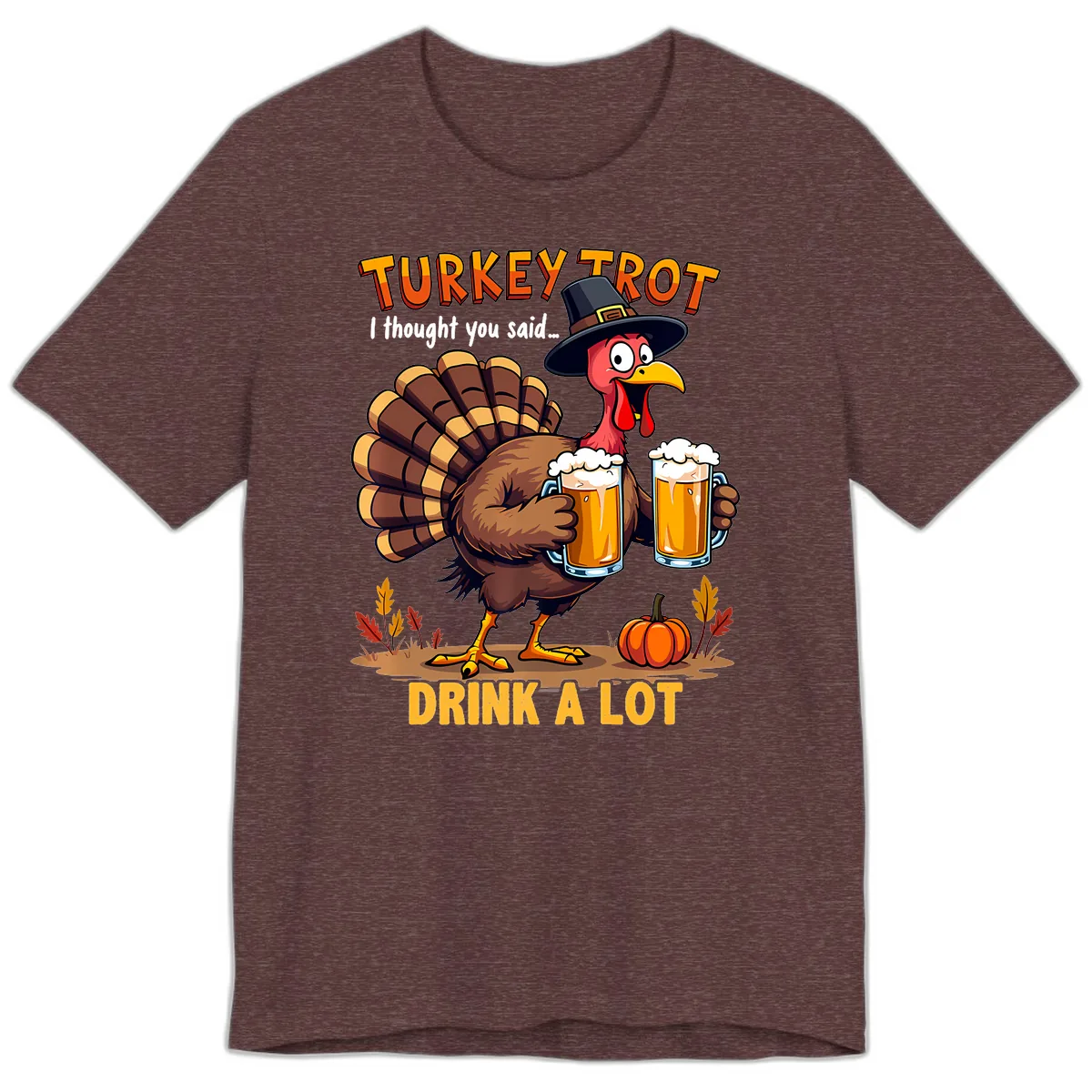 Turkey Trot Beer Drink A Lot Premium T-Shirt in Heather Maroon