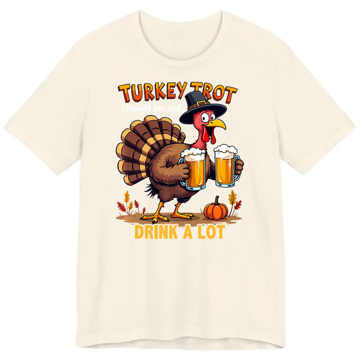 Turkey Trot Beer Drink A Lot Premium T-Shirt in Natural