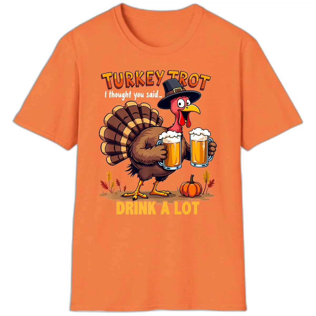 Turkey Trot Beer Drink A Lot T-Shirt in Heather Orange