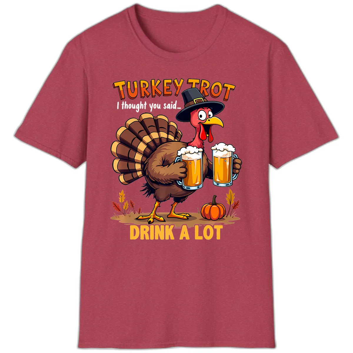 Turkey Trot Beer Drink A Lot T-Shirt in Heather Cardinal