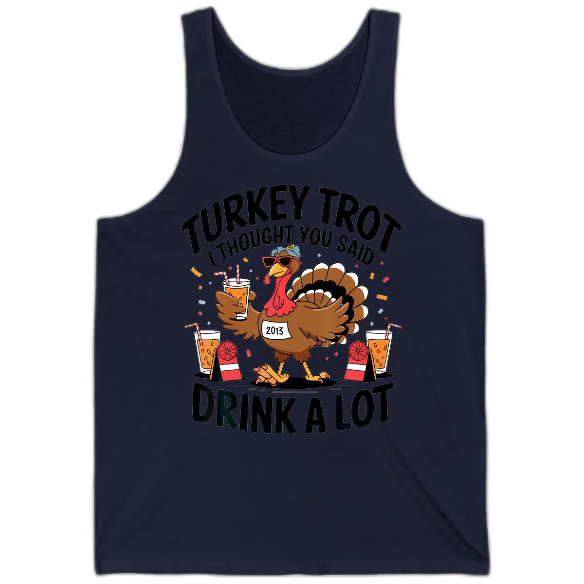 Turkey Trot I Thought You Said Drink A Lot Tank in Navy