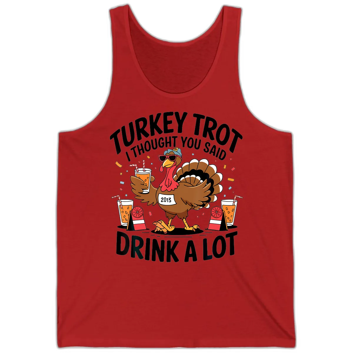 Turkey Trot I Thought You Said Drink A Lot Tank in Red