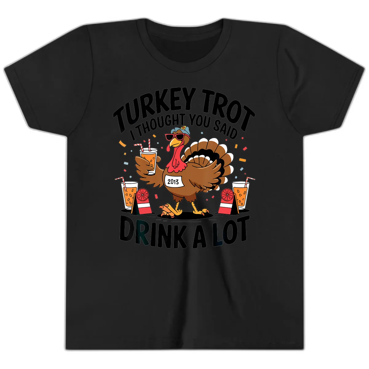 Turkey Trot I Thought You Said Drink A Lot Youth T-Shirt in Black