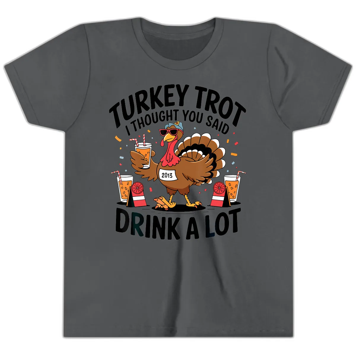 Turkey Trot I Thought You Said Drink A Lot Youth T-Shirt in Asphalt