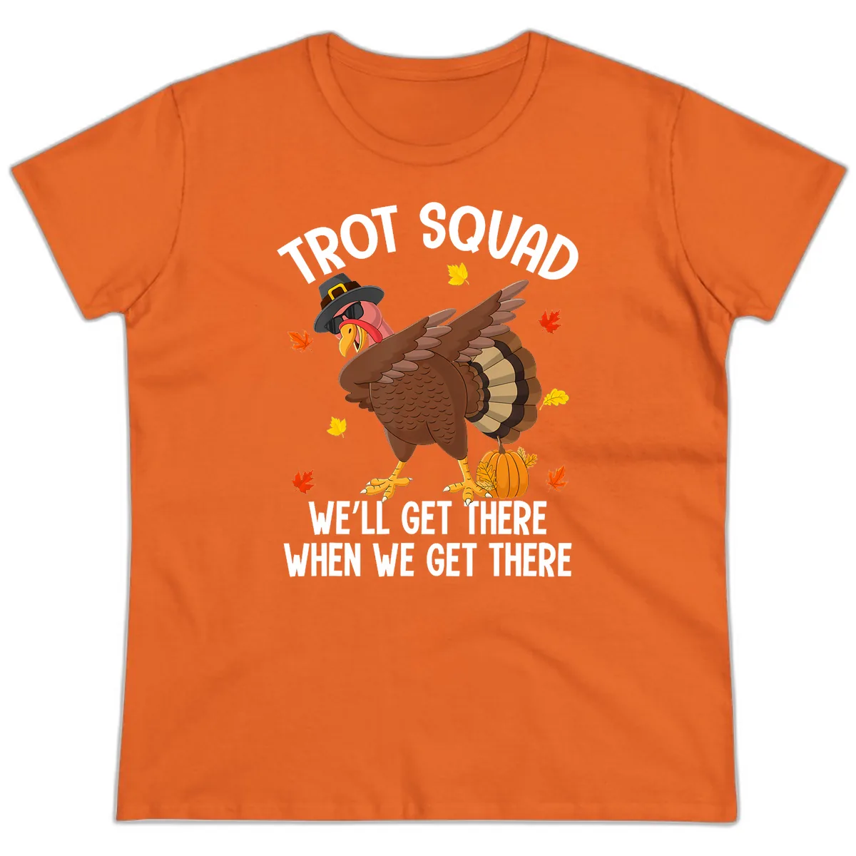 Turkey Trot Squad Thanksgiving Run Ladies Tee in Orange