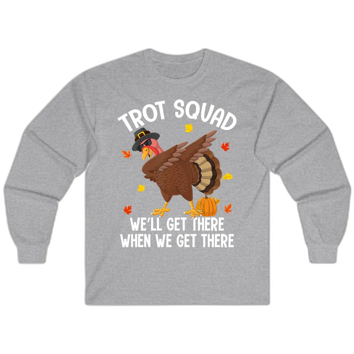 Turkey Trot Squad Thanksgiving Run Long Sleeve in Sport Grey
