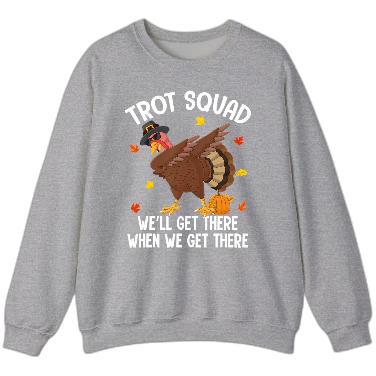 Turkey Trot Squad Thanksgiving Run Sweatshirt in Sport Grey