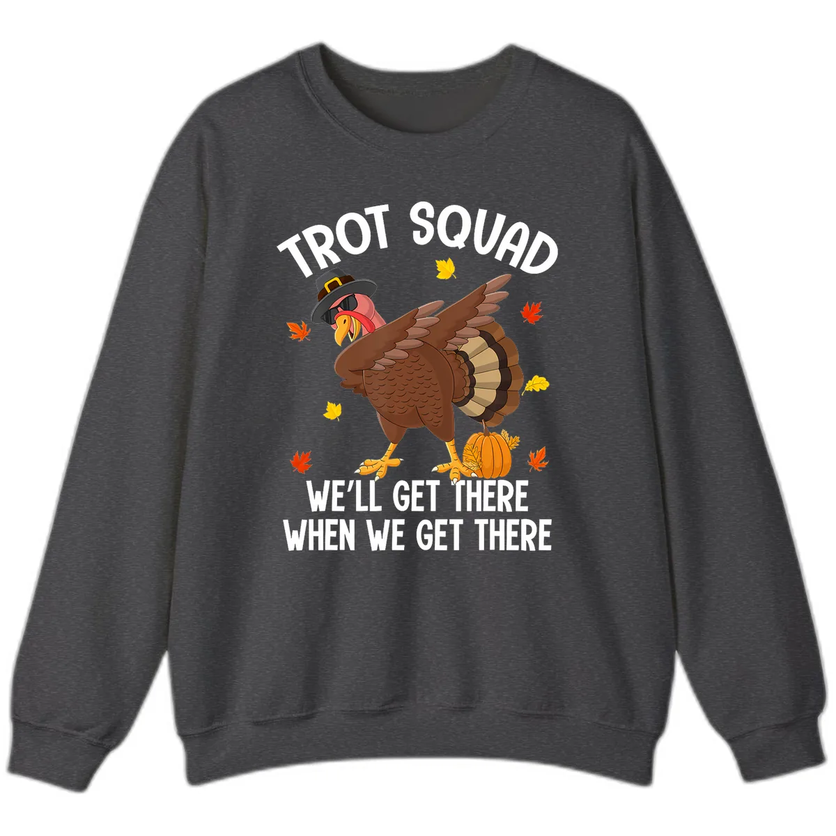 Turkey Trot Squad Thanksgiving Run Sweatshirt in Dark Heather
