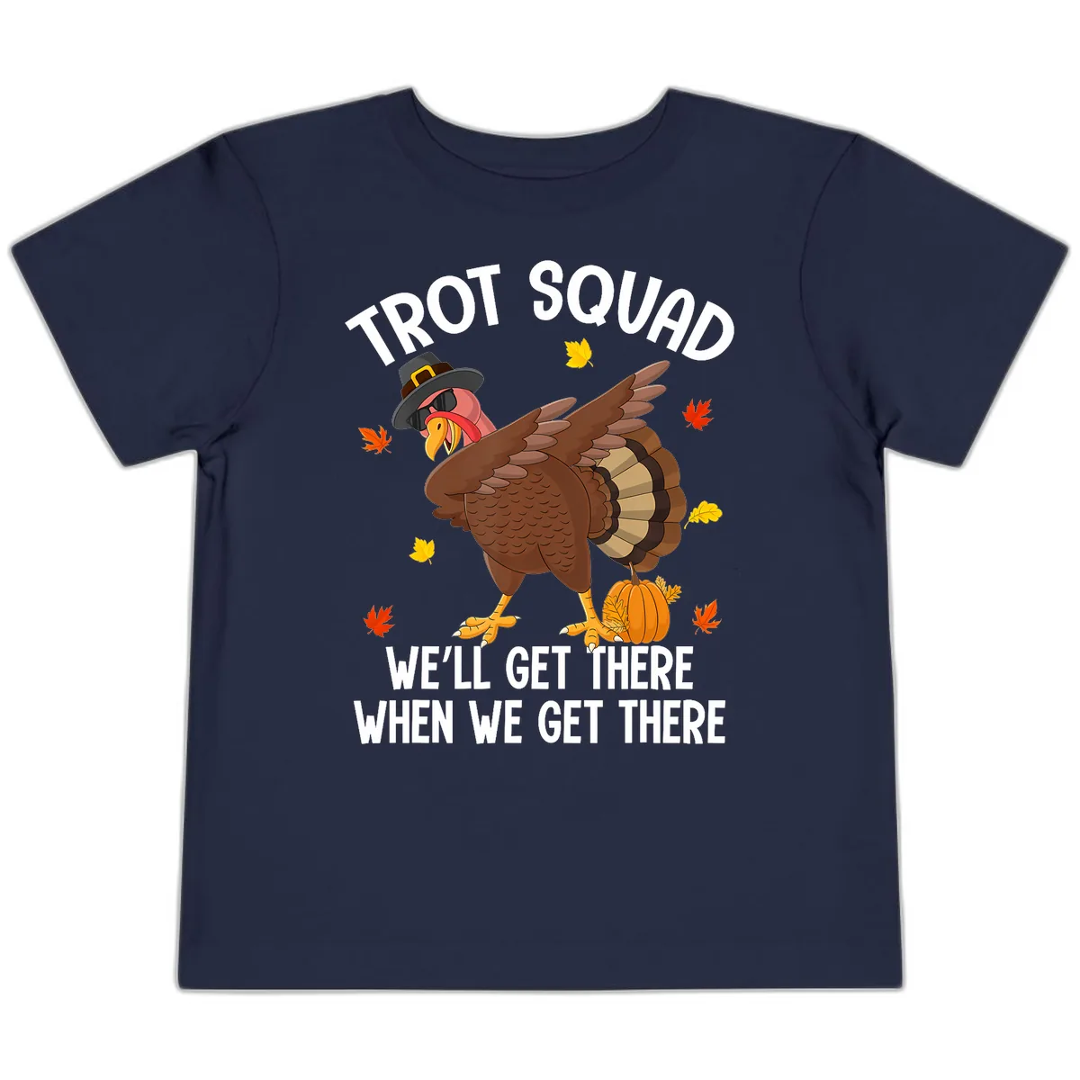 Turkey Trot Squad Thanksgiving Run Toddler T-Shirt in Navy