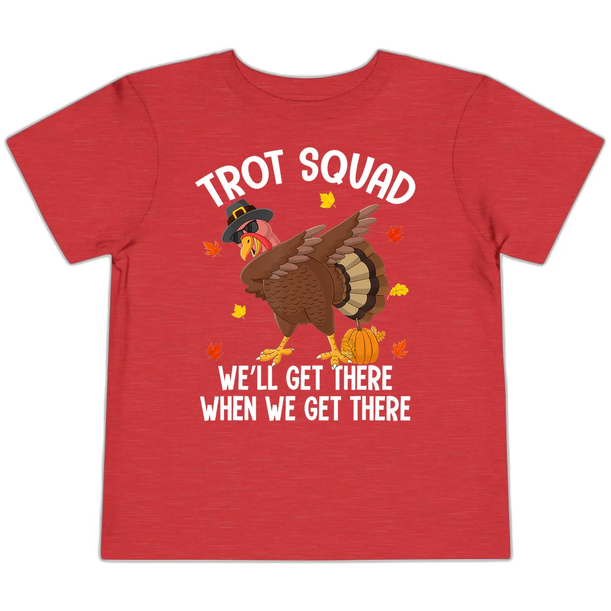 Turkey Trot Squad Thanksgiving Run Toddler T-Shirt in Heather Red