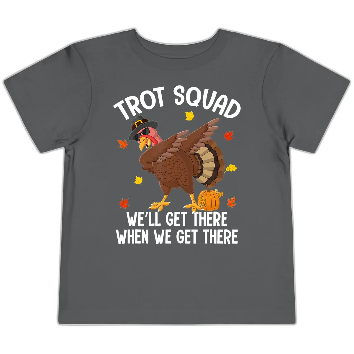 Turkey Trot Squad Thanksgiving Run Toddler T-Shirt in Asphalt